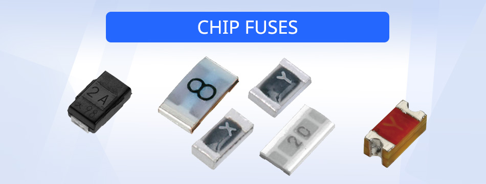 CHIP FUSES